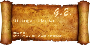 Gilinger Etelka névjegykártya